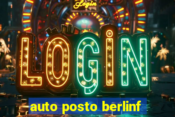 auto posto berlinf